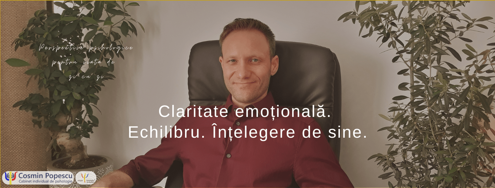 Cosmin Popescu psiholog psihoterapeut București – cabinet psihologie și psihoterapie, claritate emoțională, echilibru, înțelegere de sine